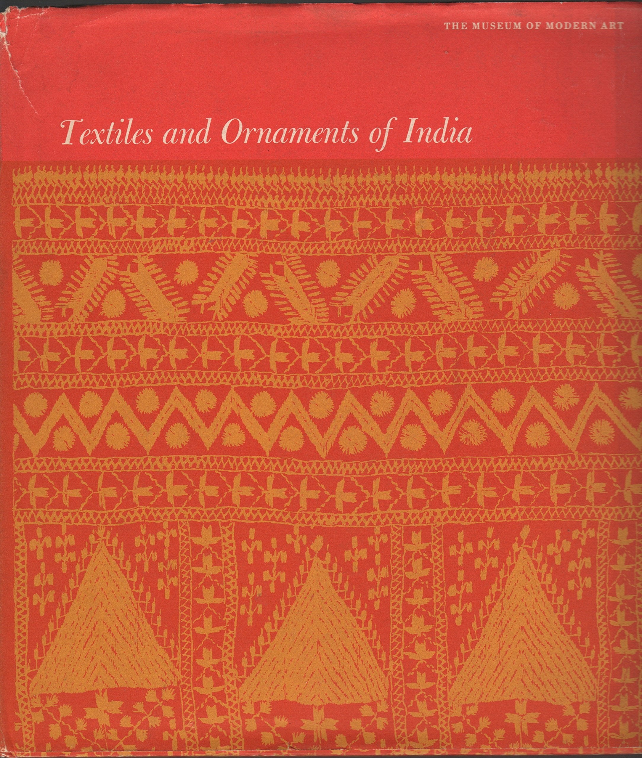 Textiles And Ornaments Of India,Used