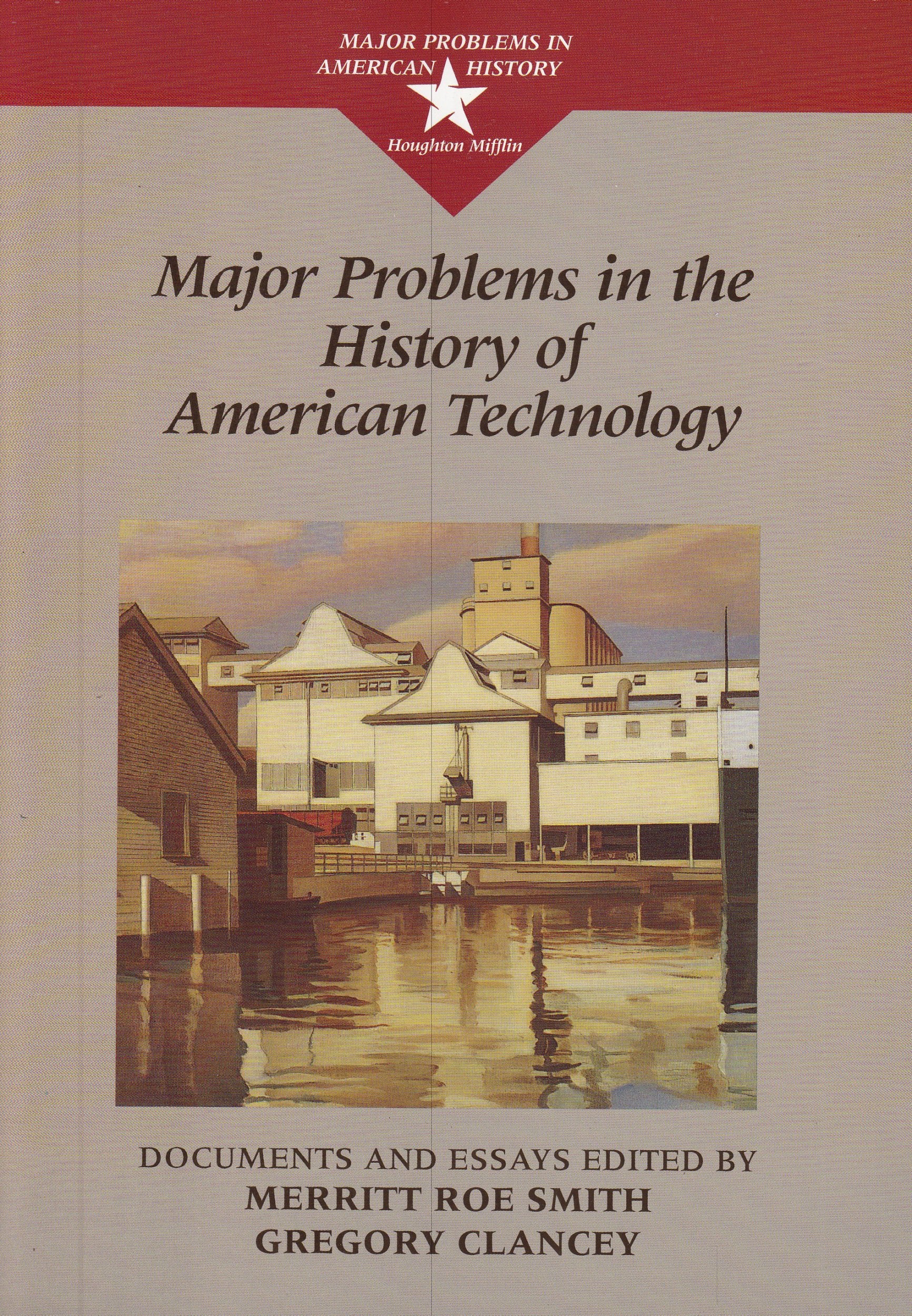Major Problems in the History of American Technology (Major Problems in American History),Used