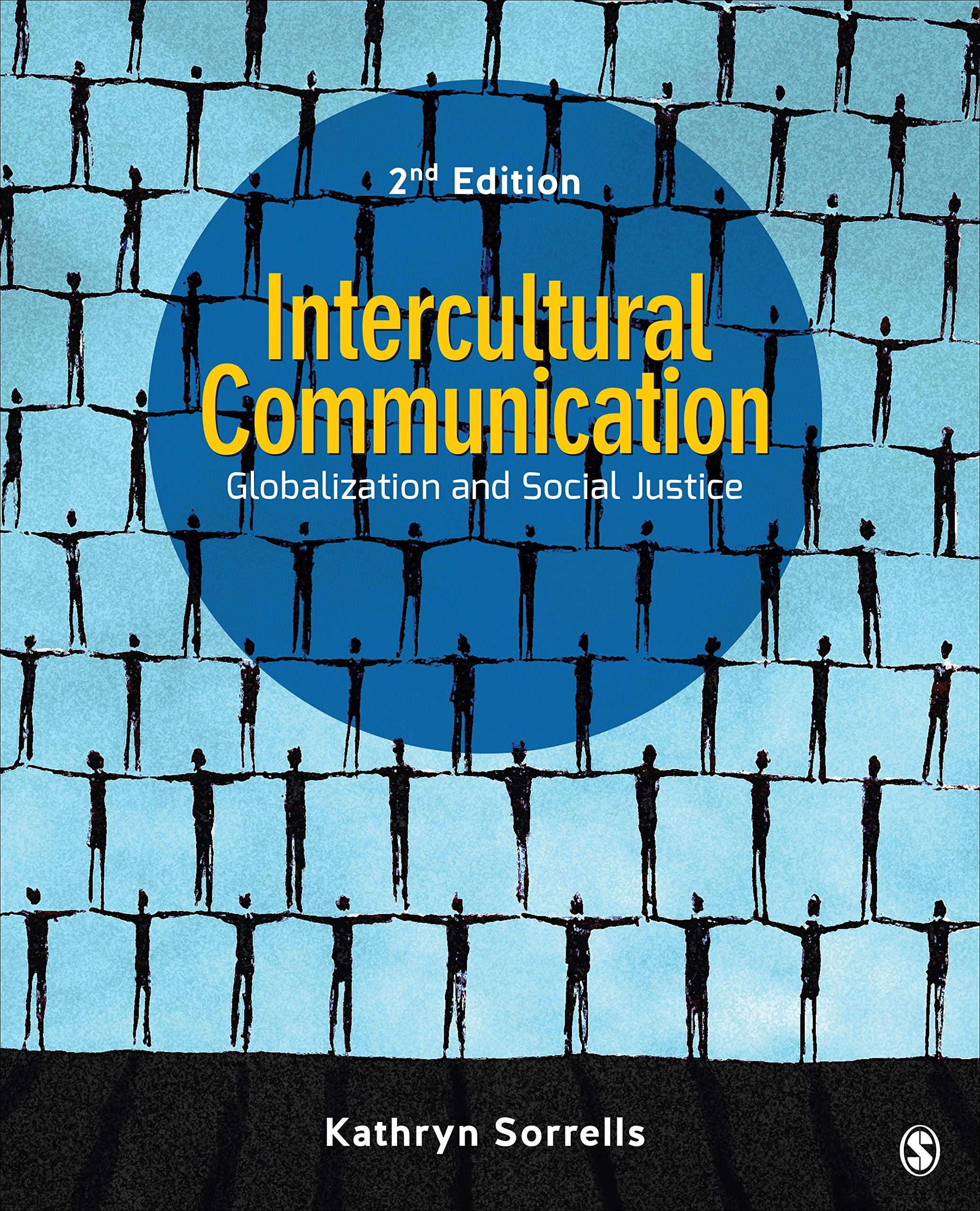 Intercultural Communication: Globalization and Social Justice,New