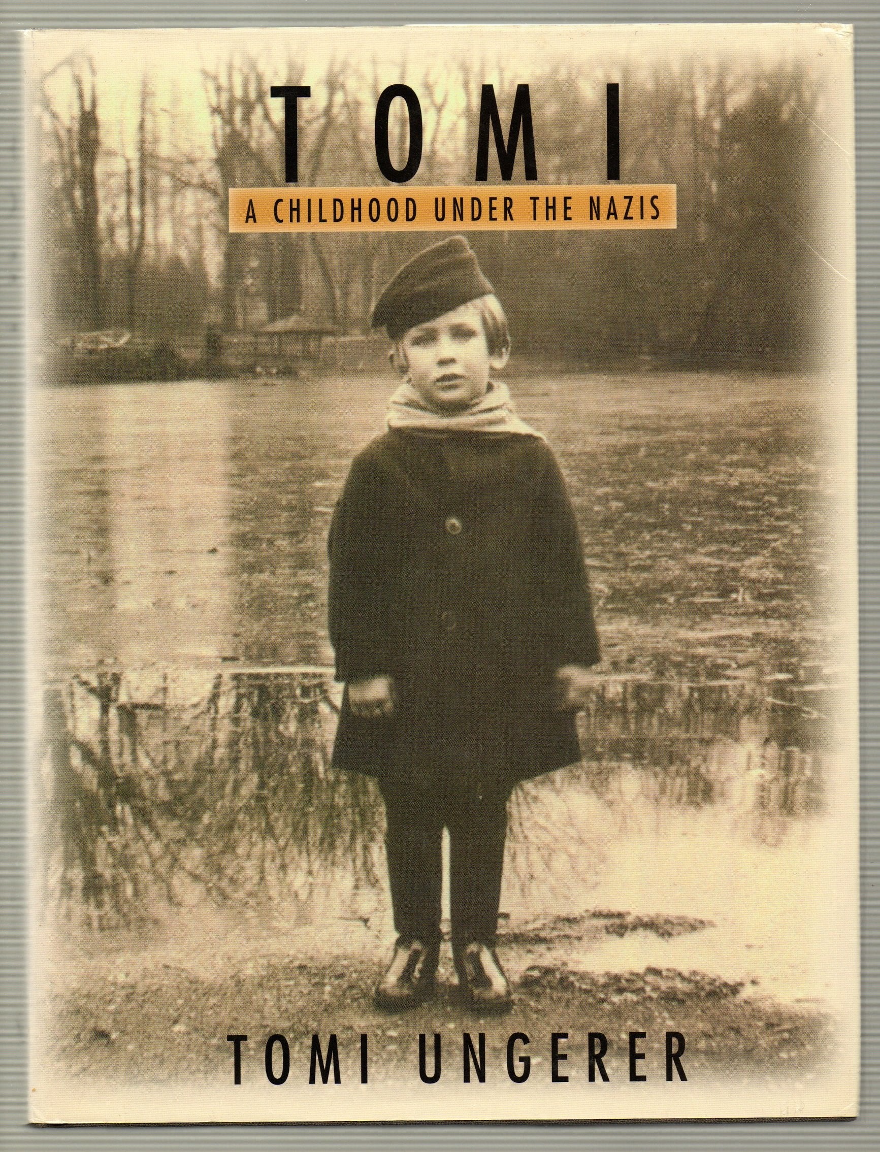 Tomi: A Childhood Under the Nazis,Used
