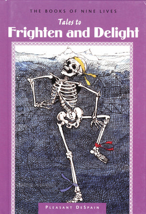 Tales to Frighten and Delight (Books of Nine Lives),Used