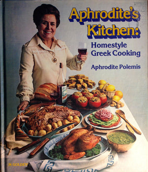 Aphrodite's kitchen: Homestyle Greek cooking,Used