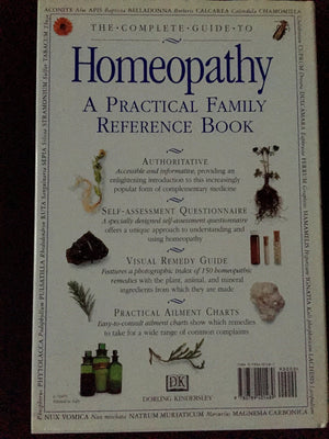 The Complete Guide to Homeopathy: The Principles and Practice of Treatment,Used