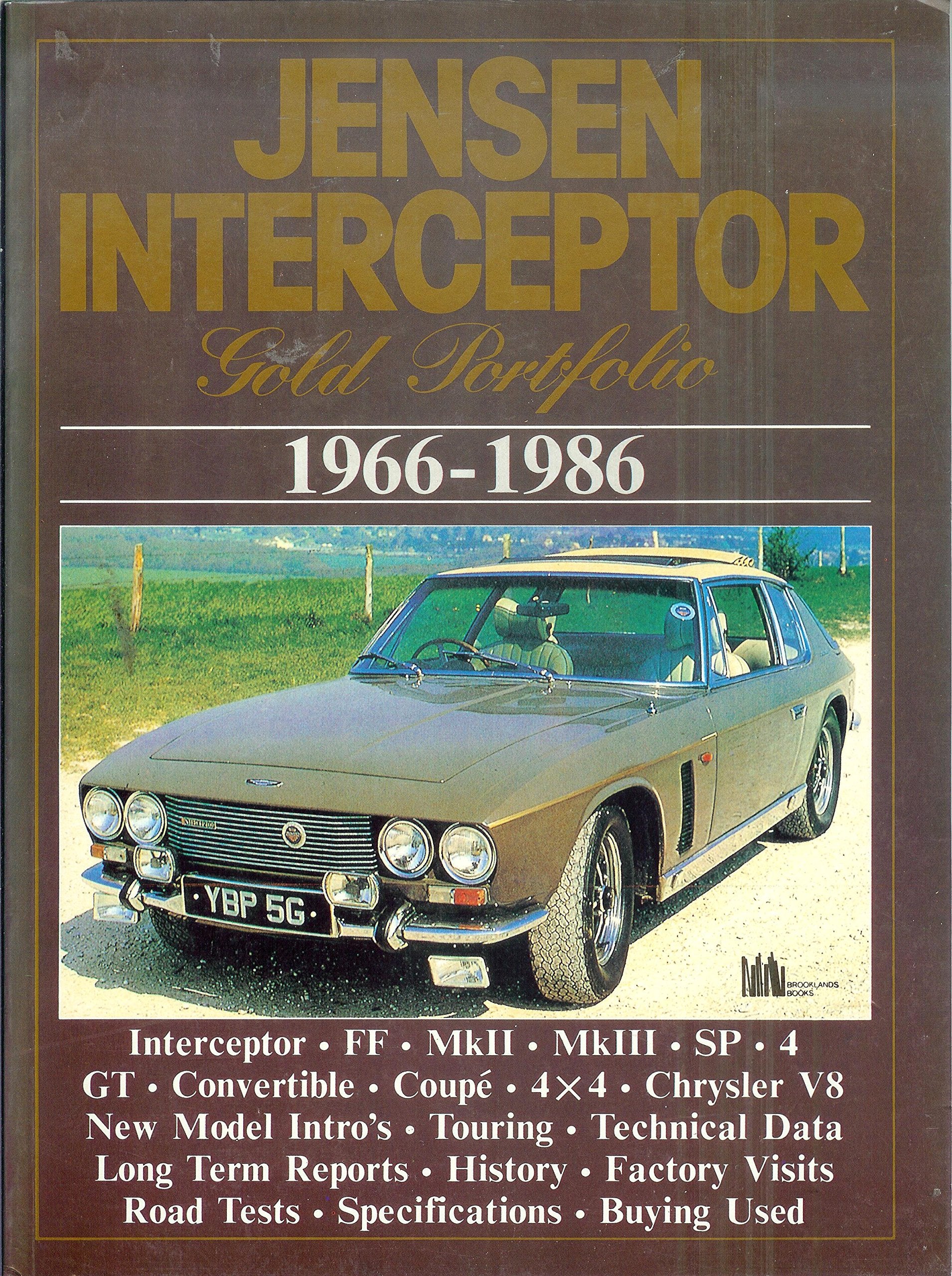 Jensen Interceptor, 19661986 Gold Portfolio (Brooklands Books),Used