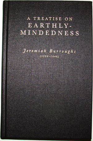 A Treatise on EarthlyMindedness,Used