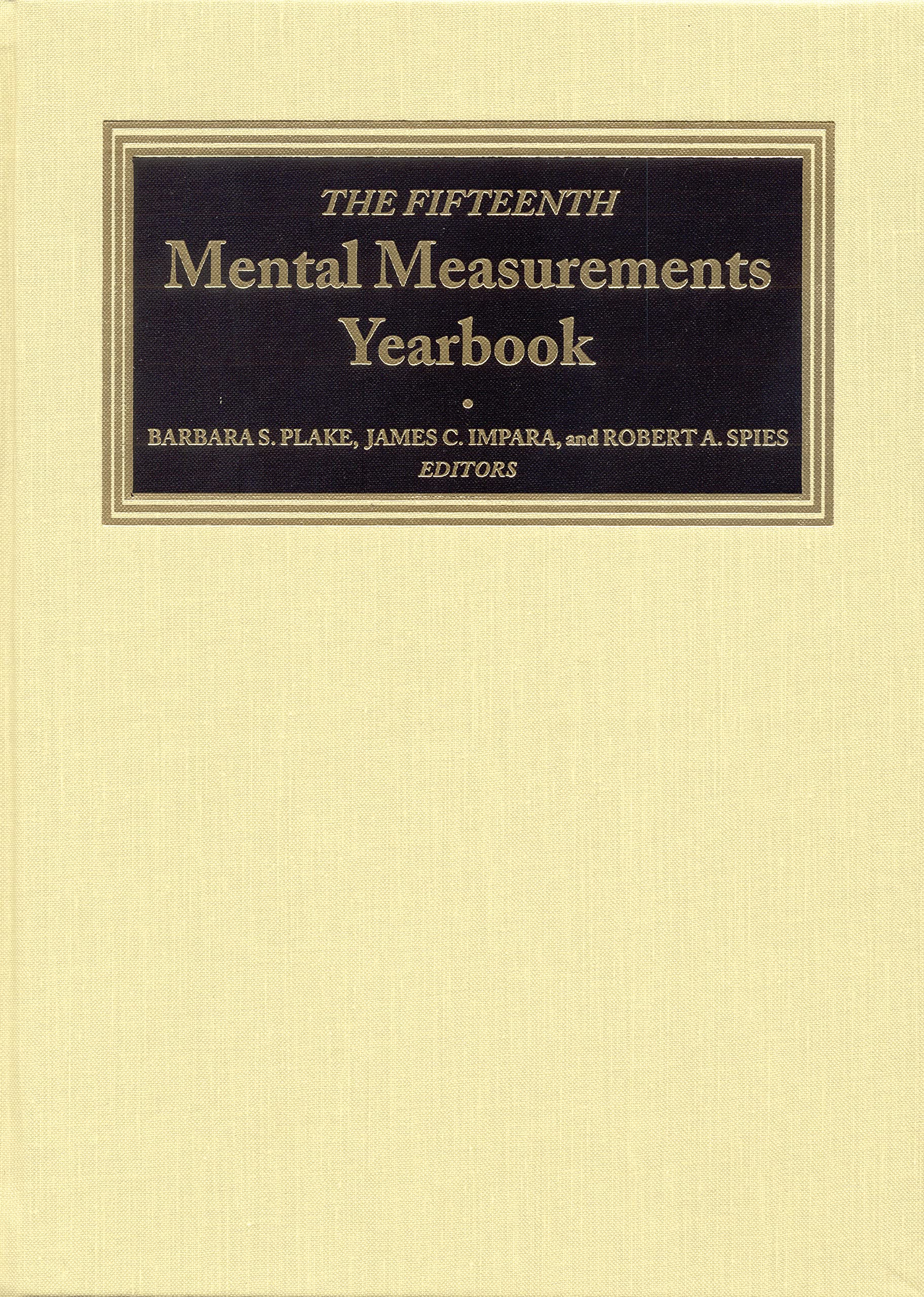 The Fifteenth Mental Measurements Yearbook (Buros Mental Measurements Yearbook),Used