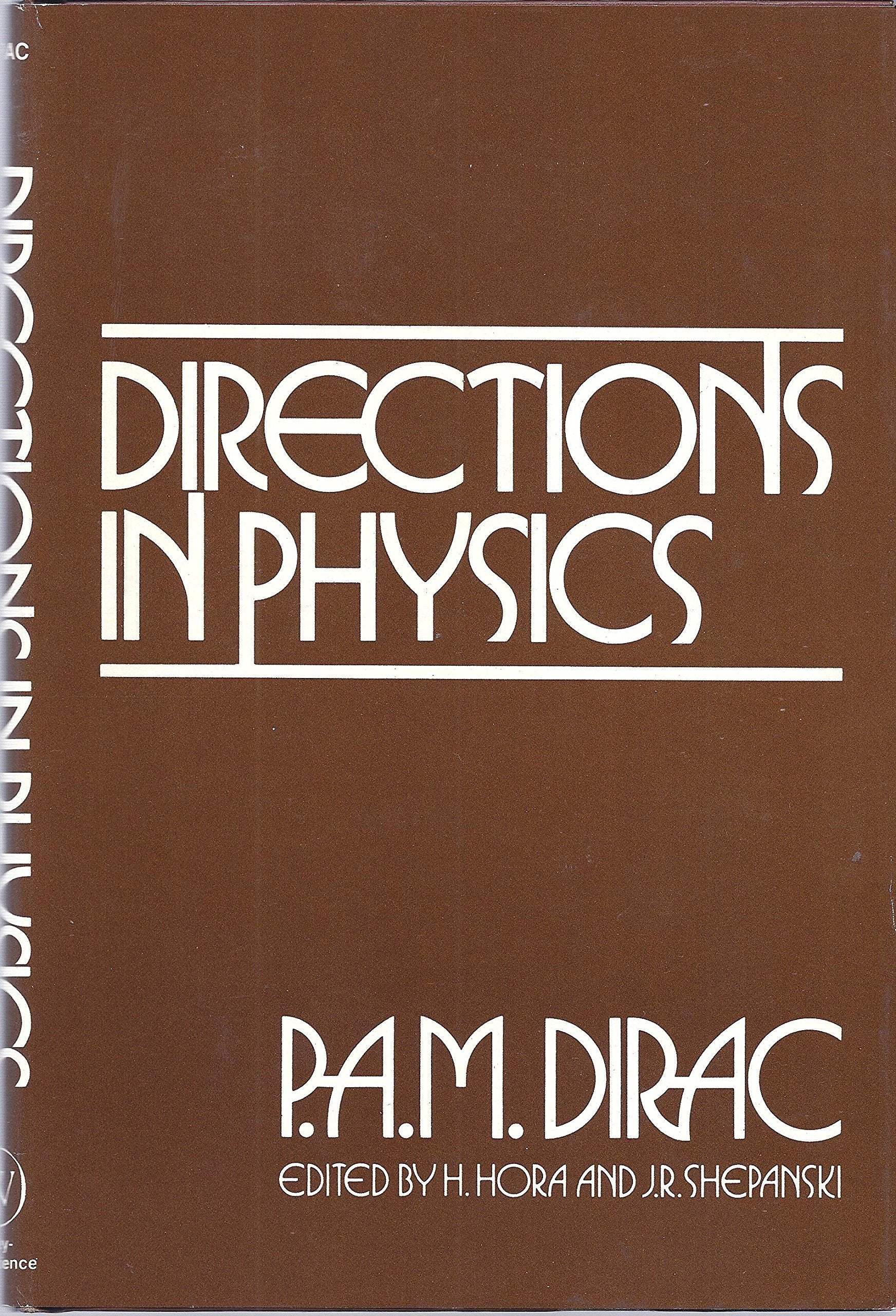 Directions In Physics: Lectures Delivered During A Visit To Australia And New Zealand August/September 1975,New