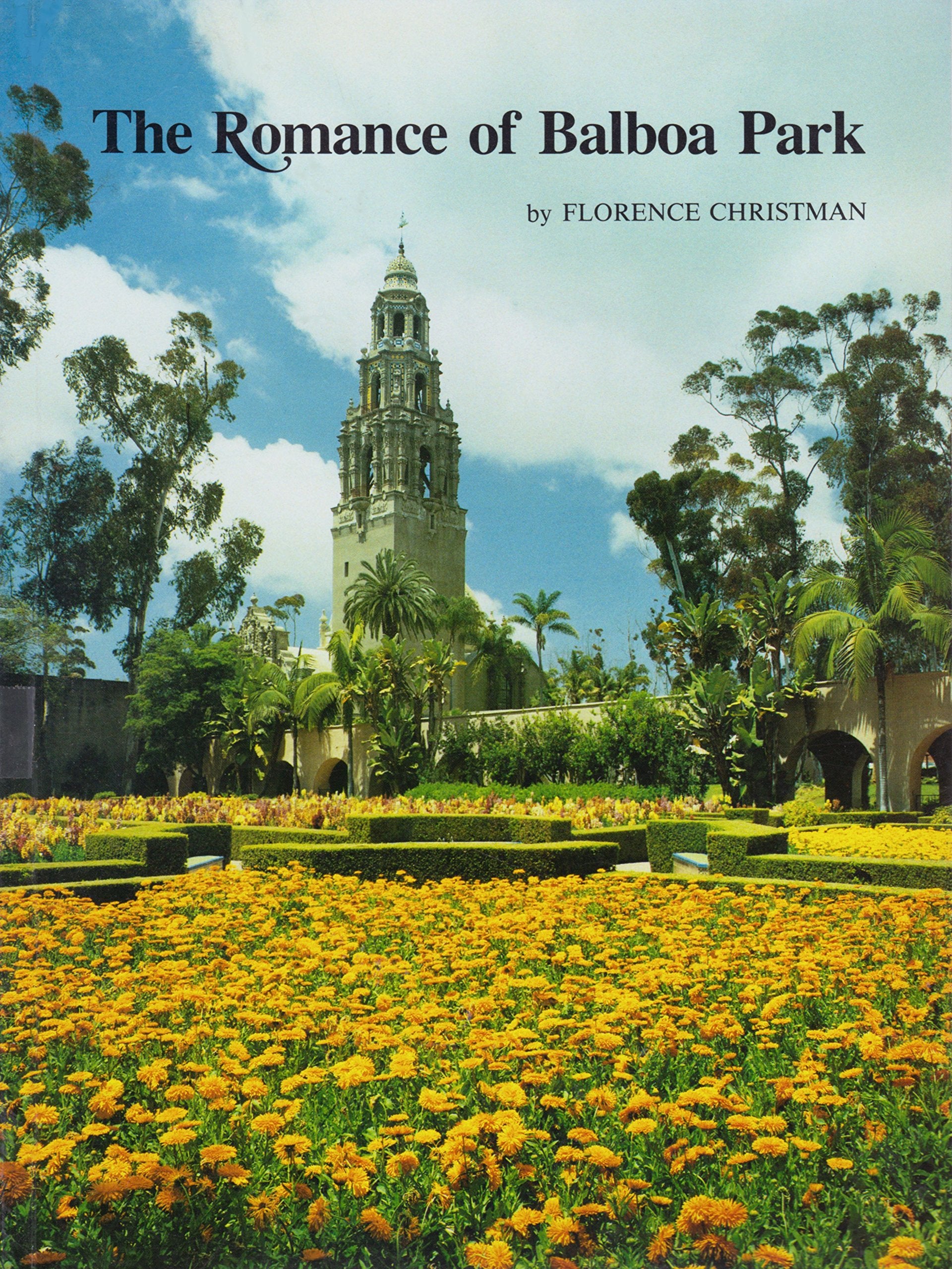 The Romance of Balboa Park,Used