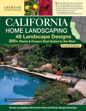 California Home Landscaping, Fourth Edition: 48 Landscape Designs 200+ Plants & Flowers Best Suited to the Region (Creative Home,Used