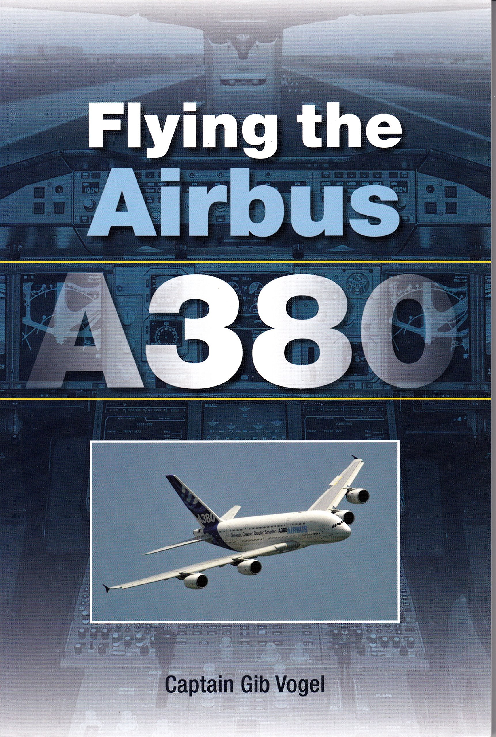 Flying The Airbus A380