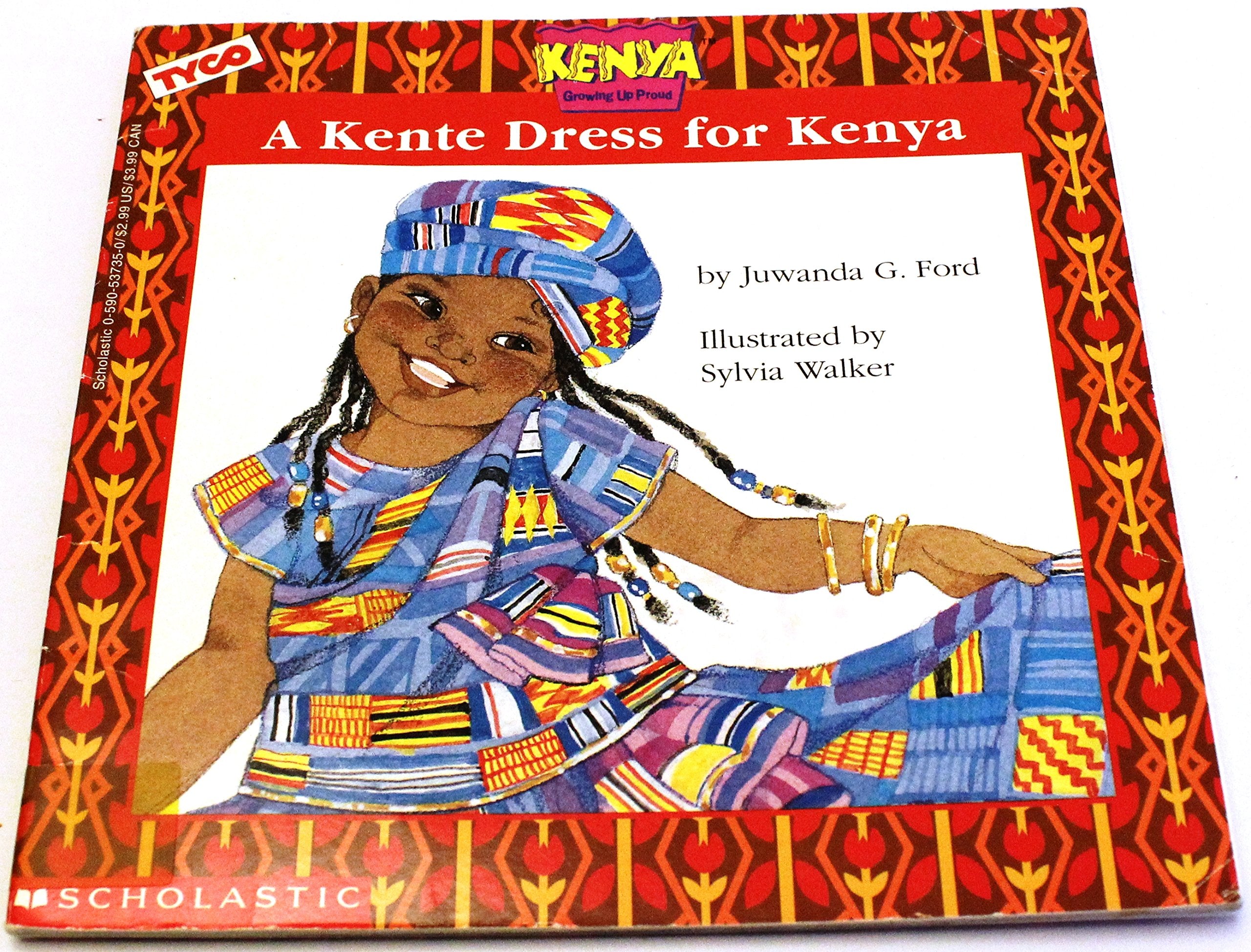 A Kente Dress for Kenya (Kenya, Growing Up Proud),Used