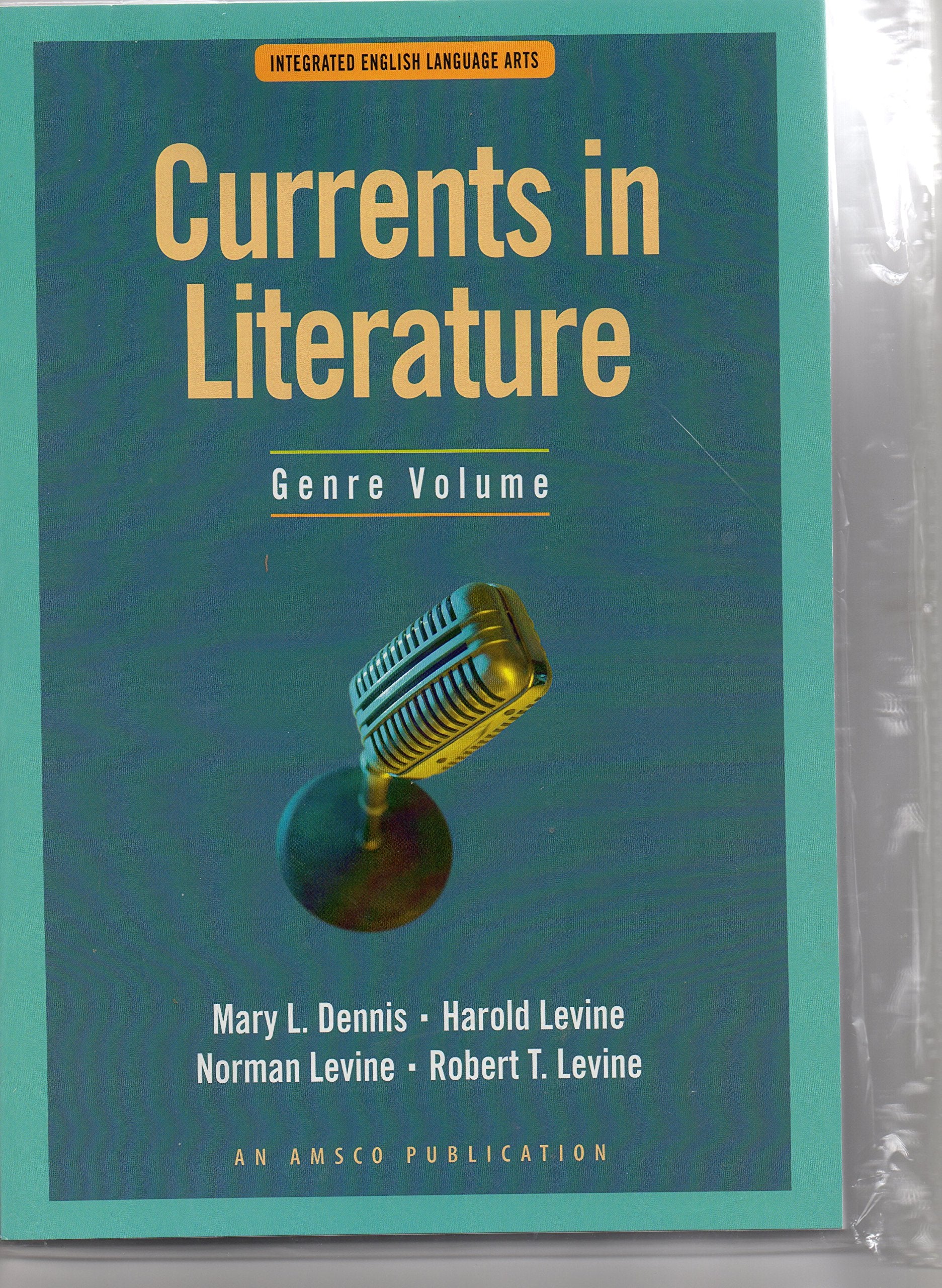Currents in Literature Genre Volume: Integrated English Language Arts,Used