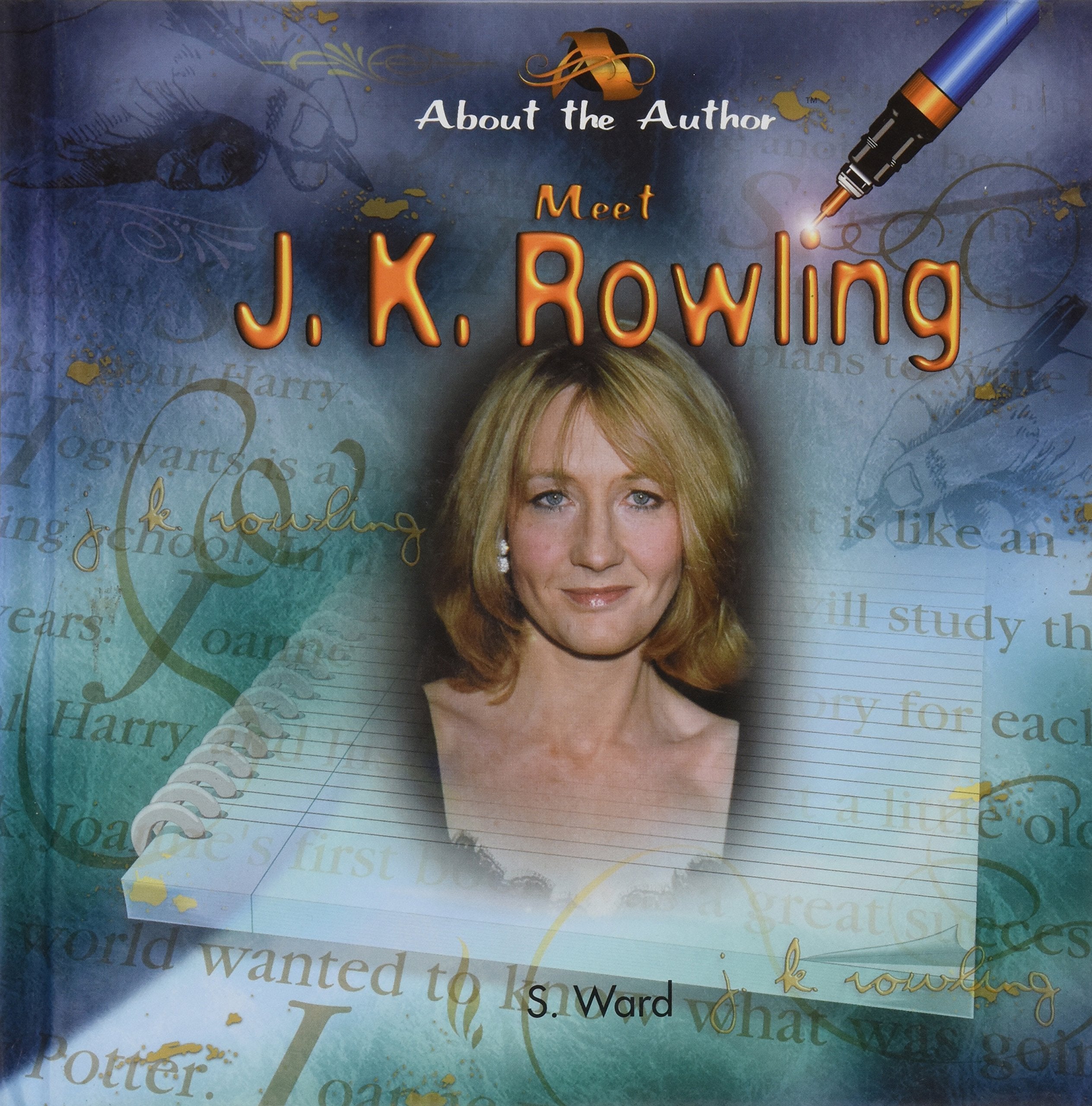 Meet J.K. Rowling (About the Author),Used