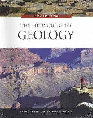 The Field Guide To Geology,New