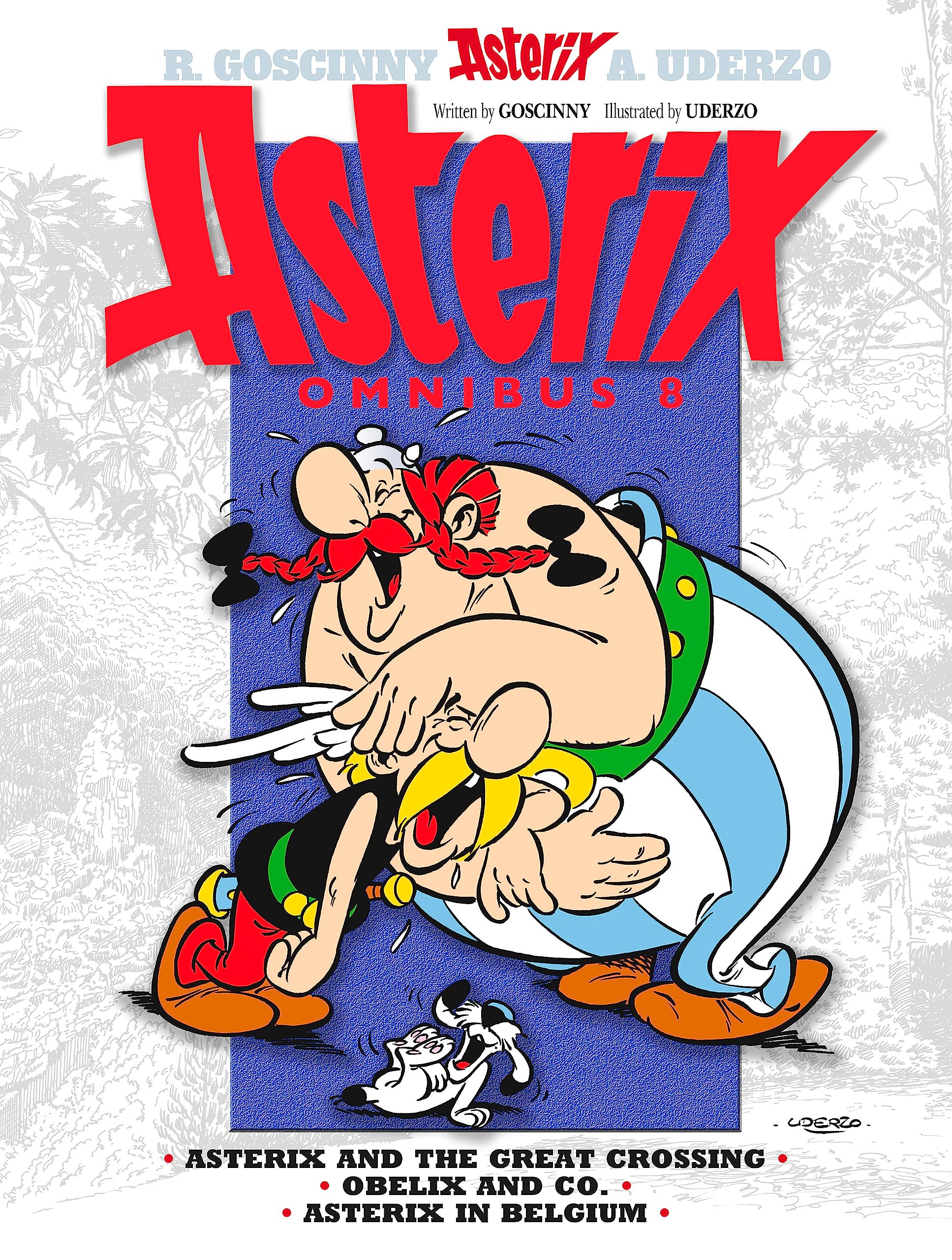 Asterix Omnibus 8: Includes Asterix and the Great Crossing #22, Obelix and Co. #23, and Asterix in Belgium #24,Used