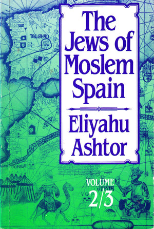Jews of Moslem Spain/Volume 1 and Volumes 2 and 3 in One Book,Used