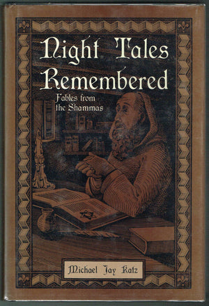 Night Tales Remembered: Fables from the Shammas,Used