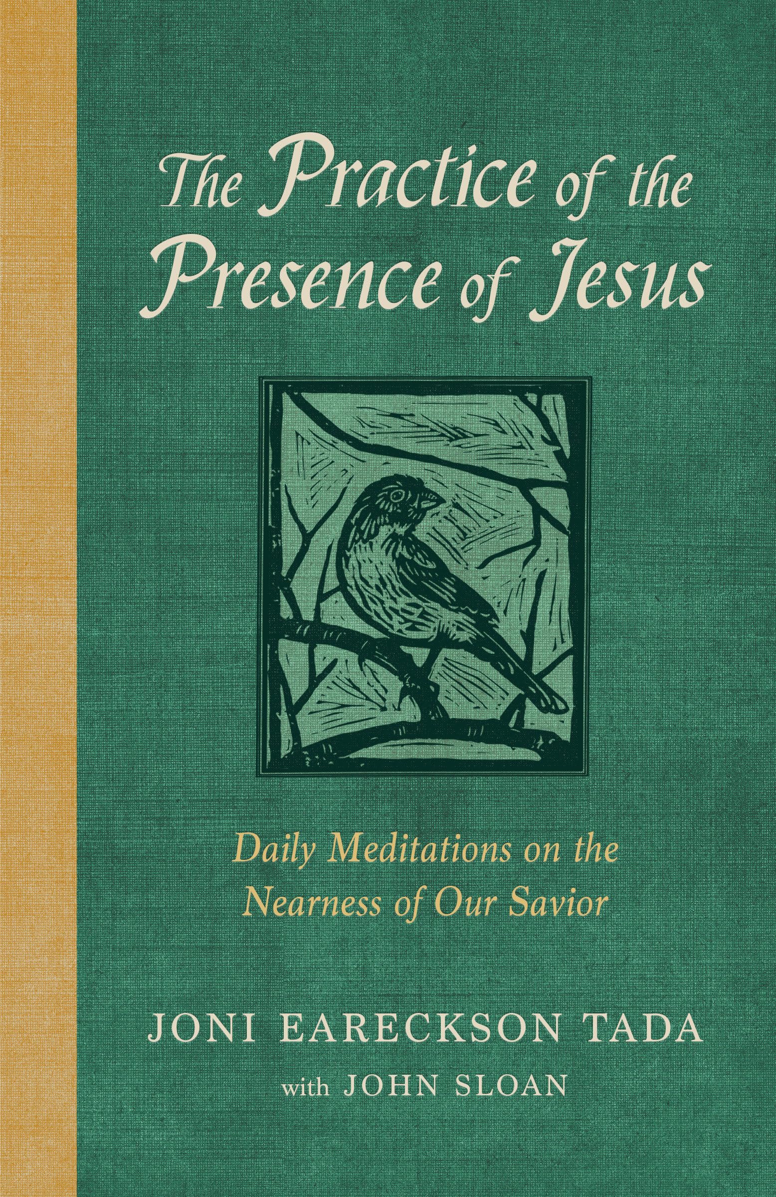 The Practice of the Presence of Jesus: Daily Meditations on the Nearness of Our Savior,Used