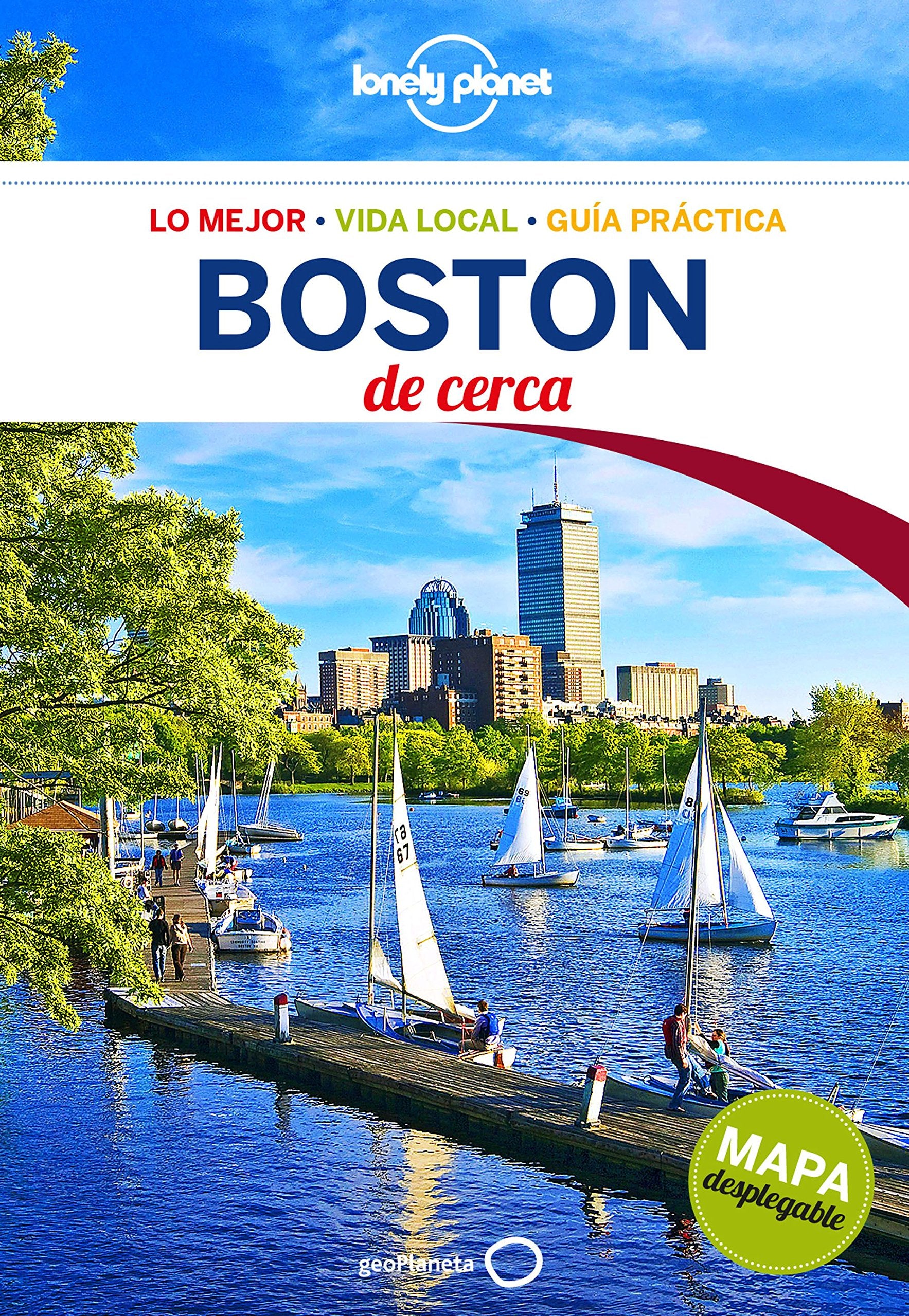 Lonely Planet Boston De Cerca (Lonely Planet De Cerca) (Spanish Edition)
