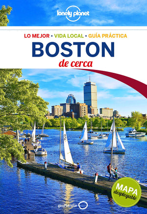 Lonely Planet Boston De Cerca (Lonely Planet De Cerca) (Spanish Edition)