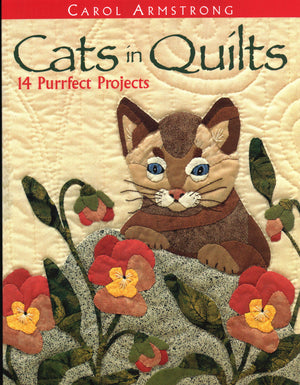 Cats In Quilts. 14 Purrfect Projects