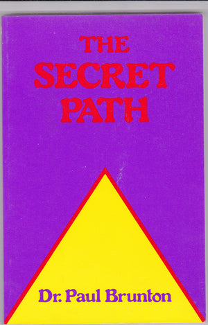 The Secret Path: A Modern Technique For Self Discovery