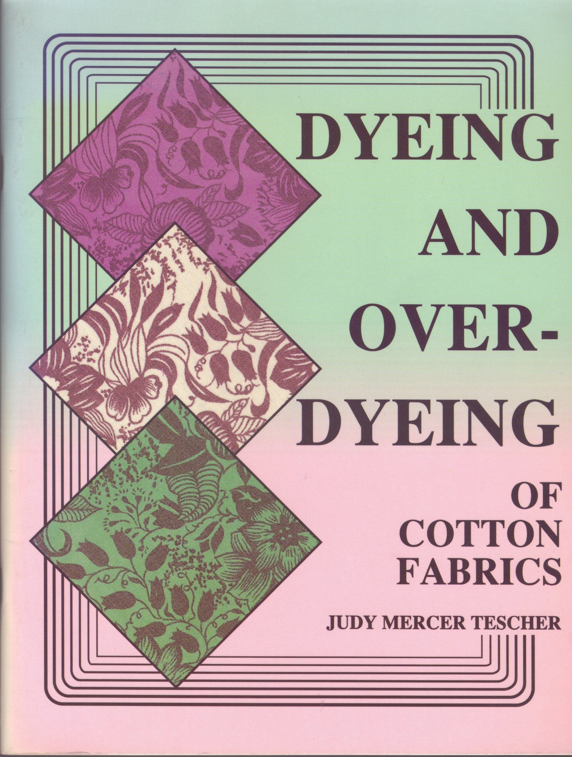Dyeing and Overdyeing of Cotton Fabrics,Used