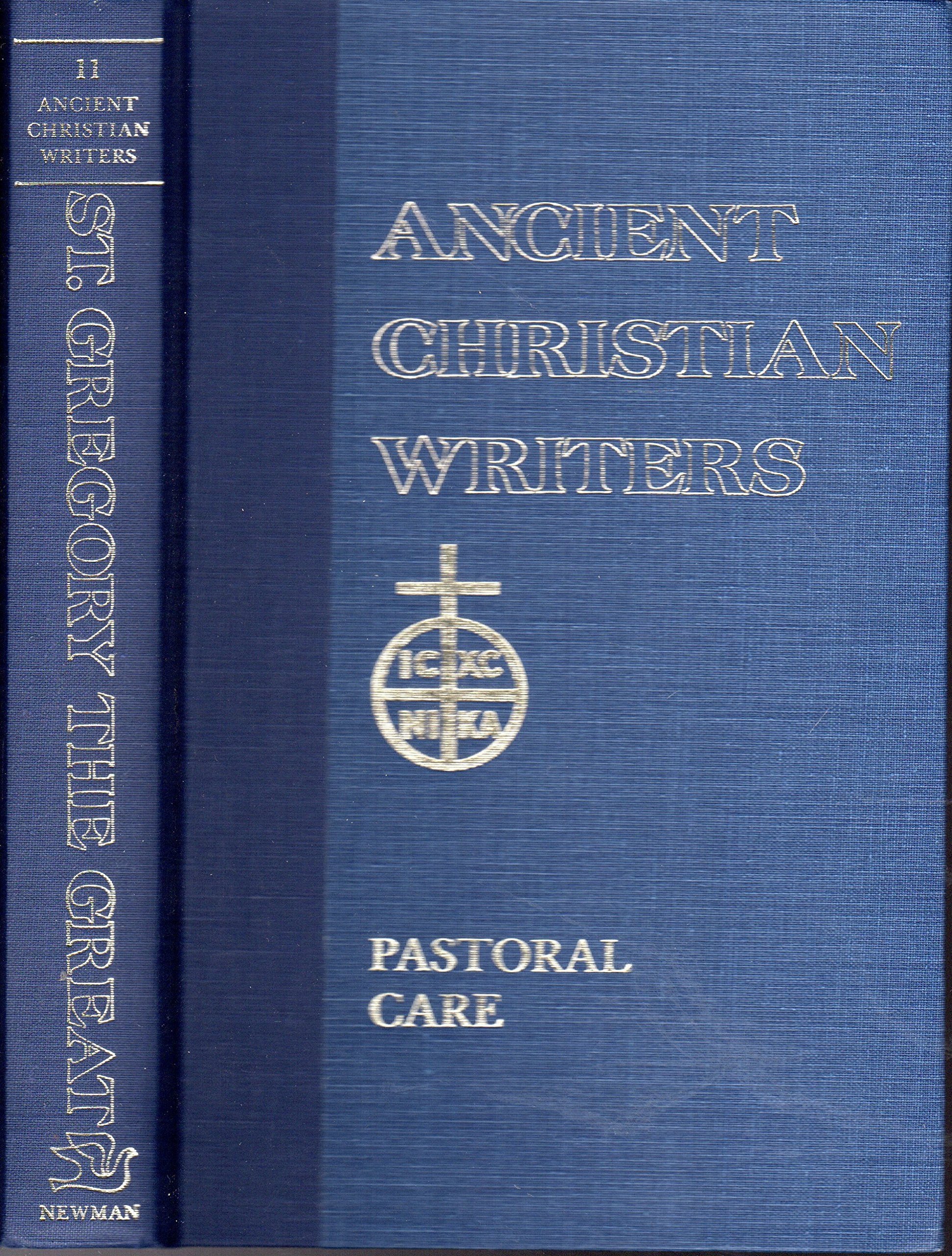 11. St. Gregory The Great, Pastoral Care (Ancient Christian Writers),New