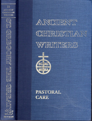11. St. Gregory The Great, Pastoral Care (Ancient Christian Writers),New