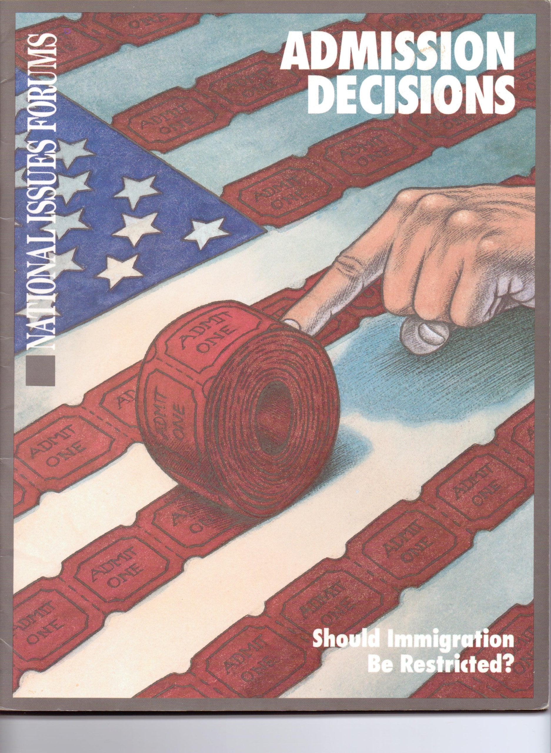 Admissions Decisions: Should Immigration Be Restricted?,Used