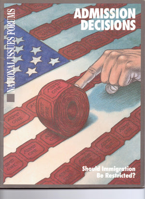 Admissions Decisions: Should Immigration Be Restricted?,Used