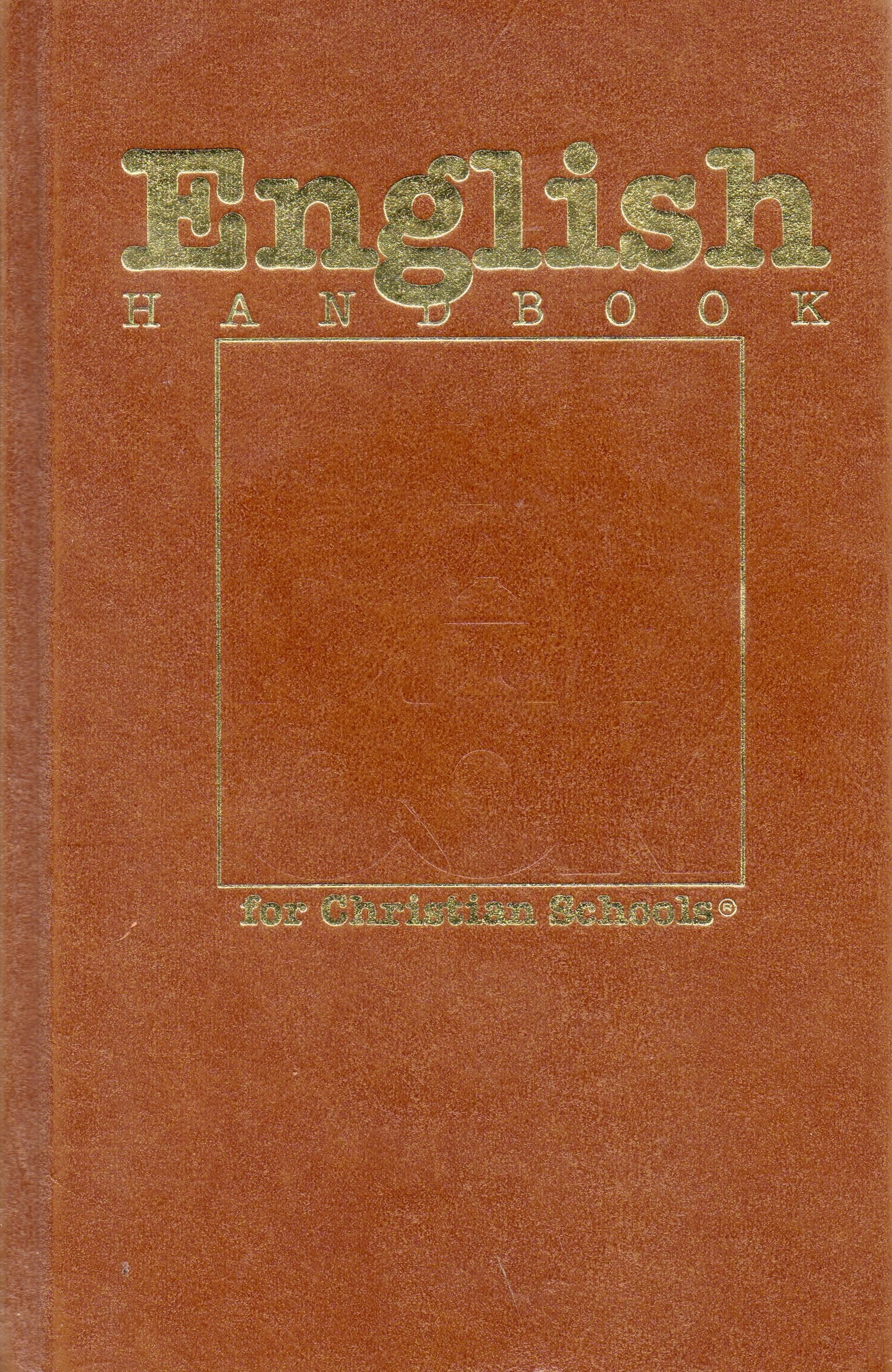 English Handbook for Christian Schools,New