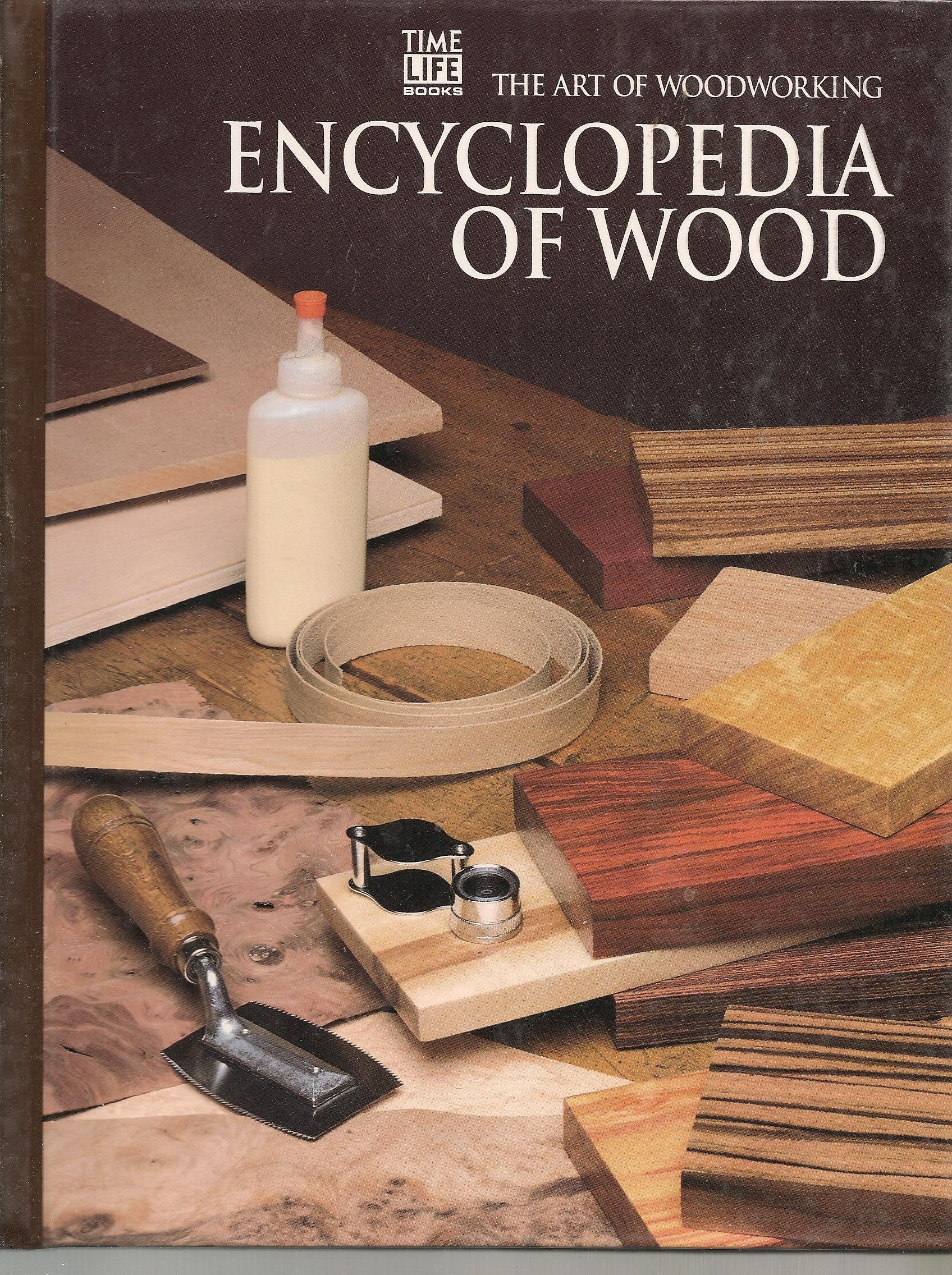 Encyclopedia Of Wood (Art Of Woodworking),Used