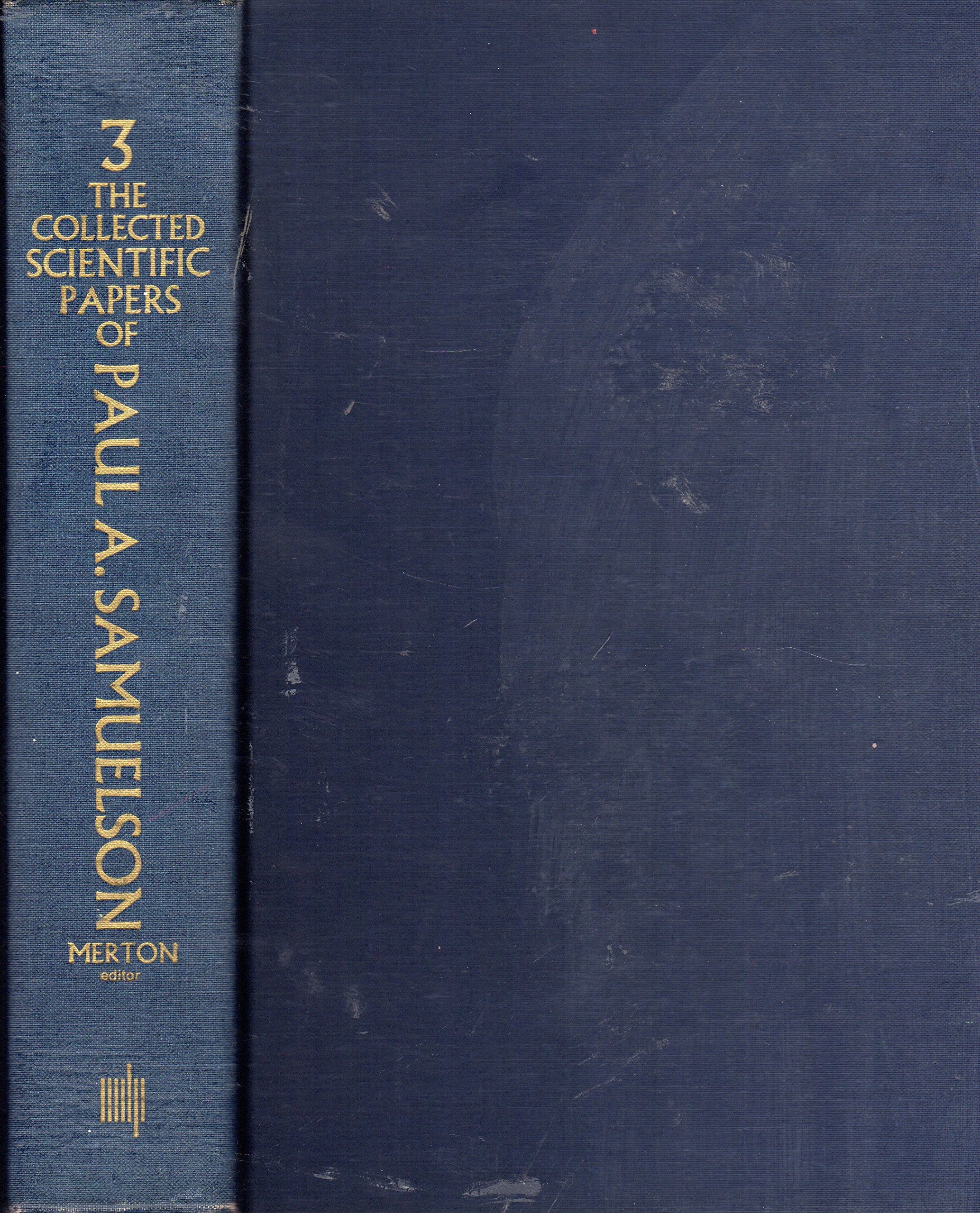 The Collected Scientific Papers Of Paul Samuelson, Vol. 3,New