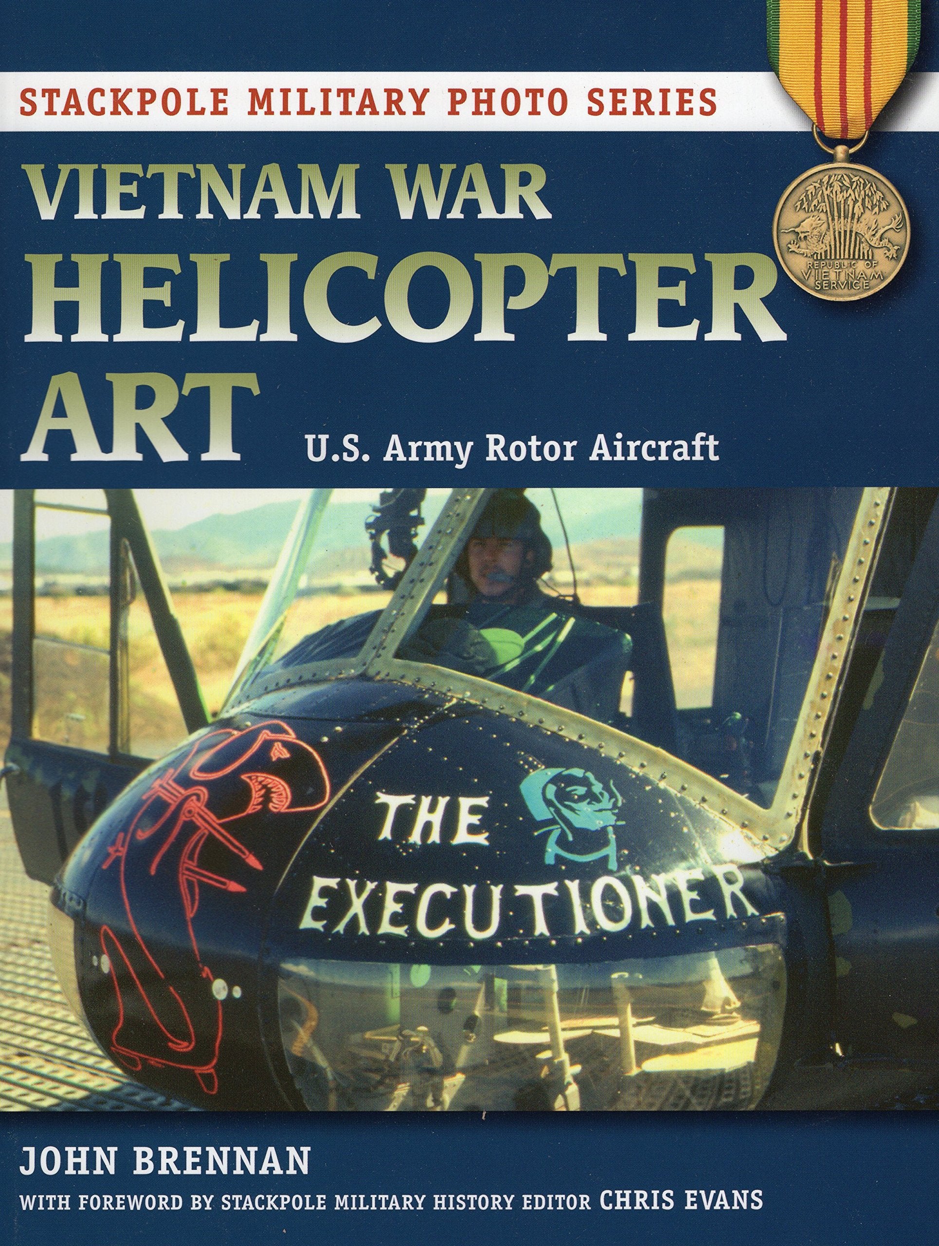 Vietnam War Helicopter Art: U.S. Army Rotor Aircraft (Stackpole Military Photo Series),Used