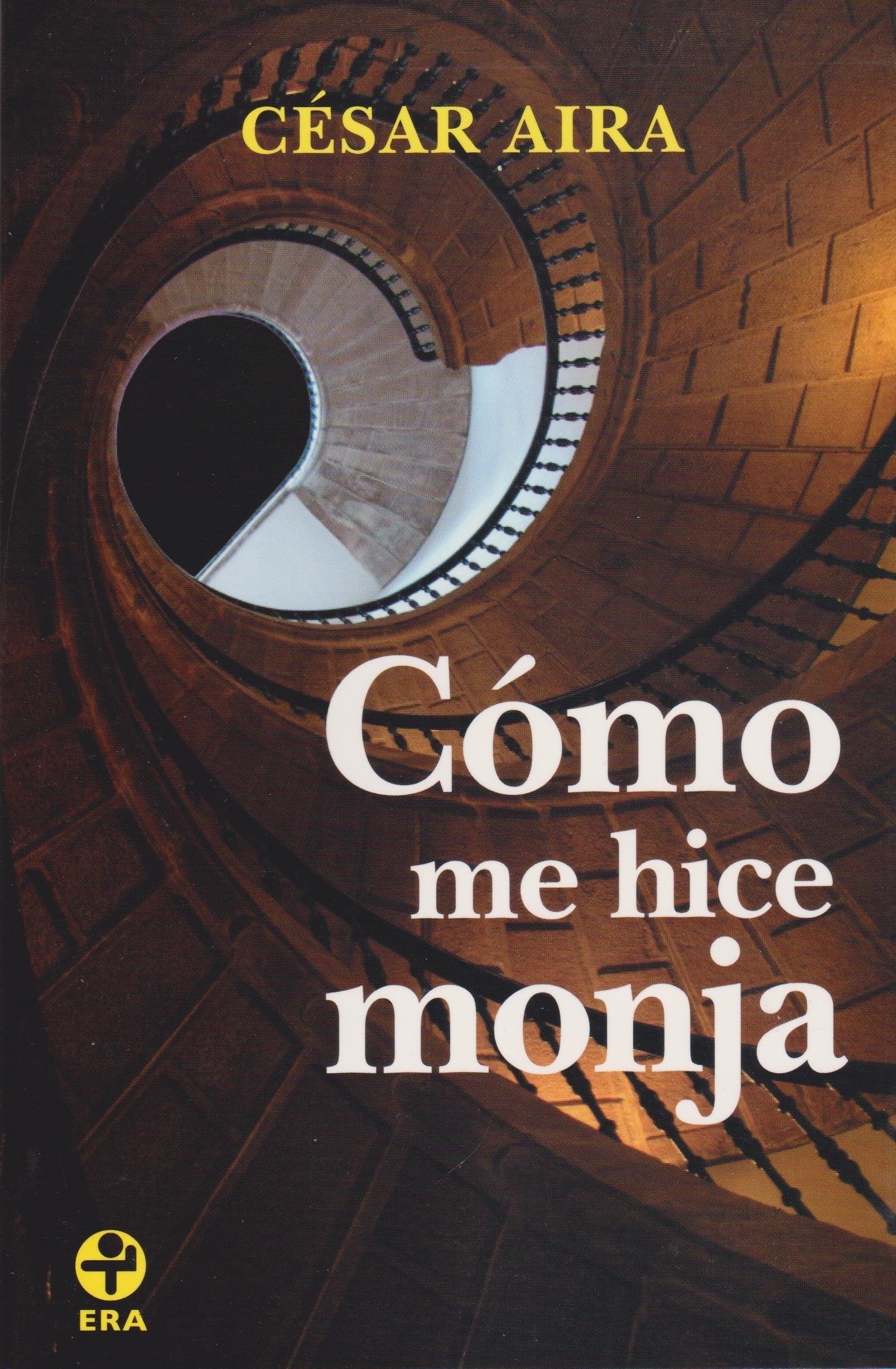 Como me hice monja (Spanish Edition),Used