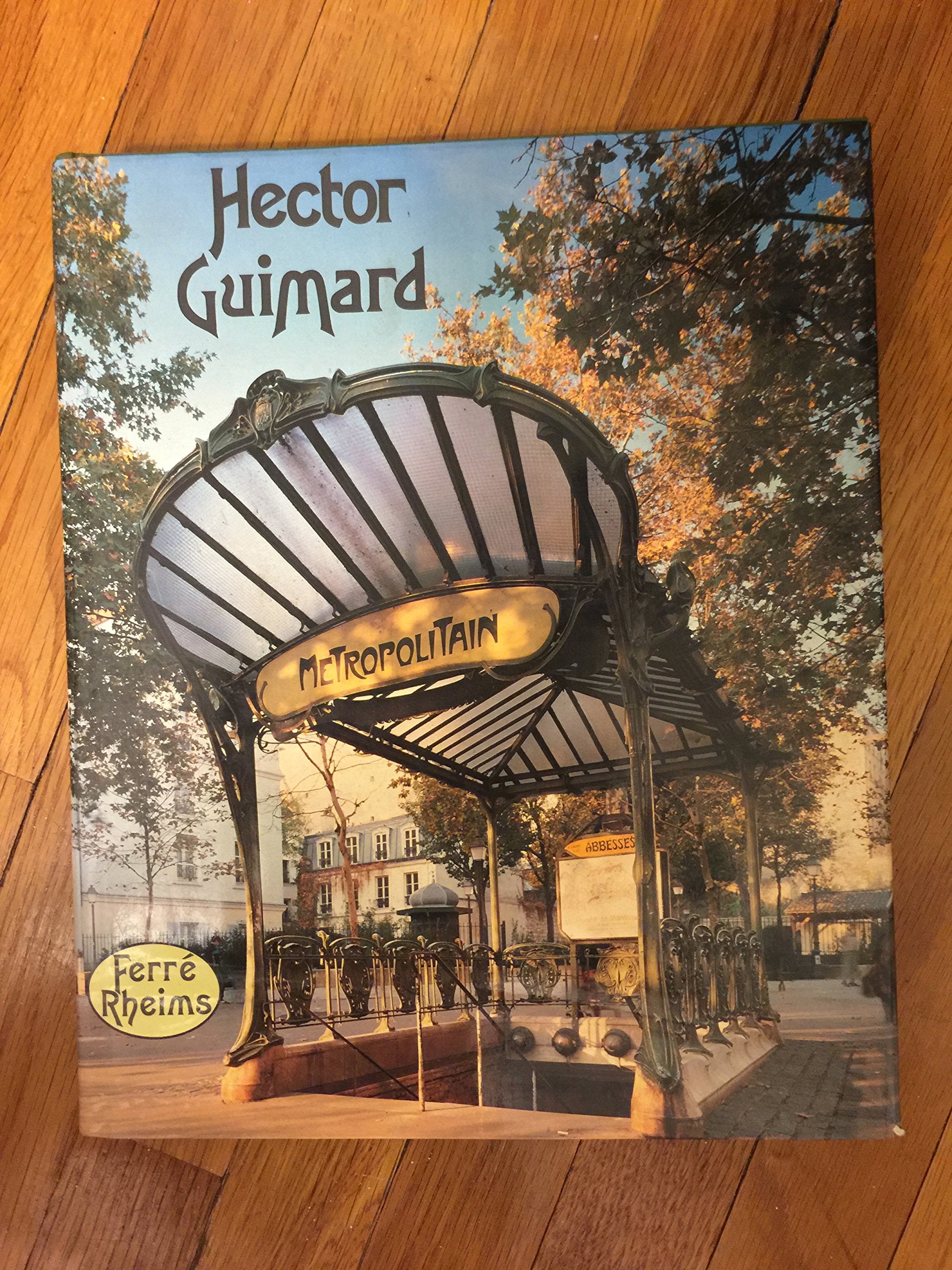 Hector Guimard,Used