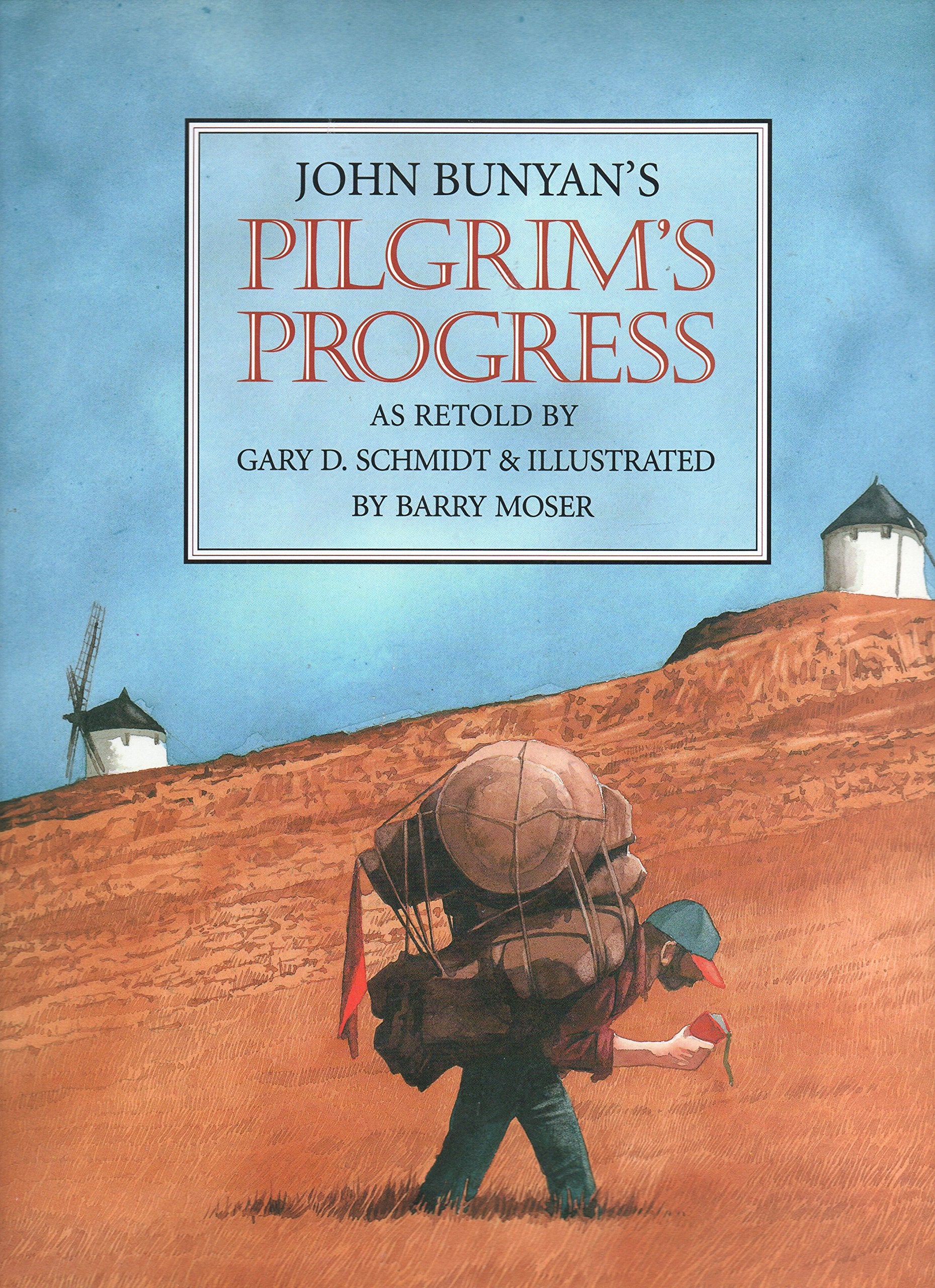 Pilgrim s Progress: A Retelling