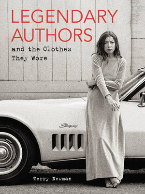 Legendary Authors and the Clothes They Wore,New