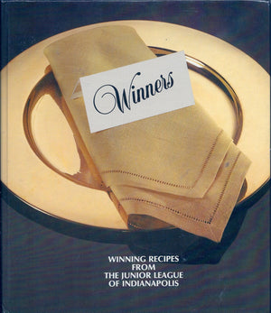 Winners: Winning Recipes from the Junior League of Indianapolis,Used