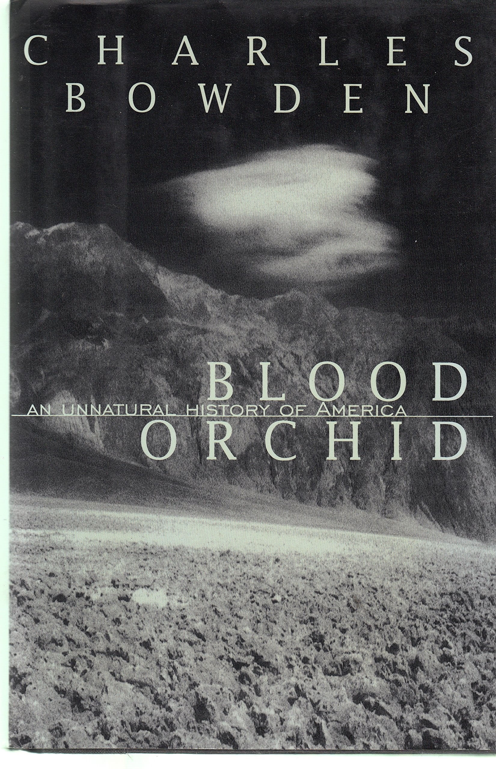 Blood Orchid:: An Unnatural History of America,Used