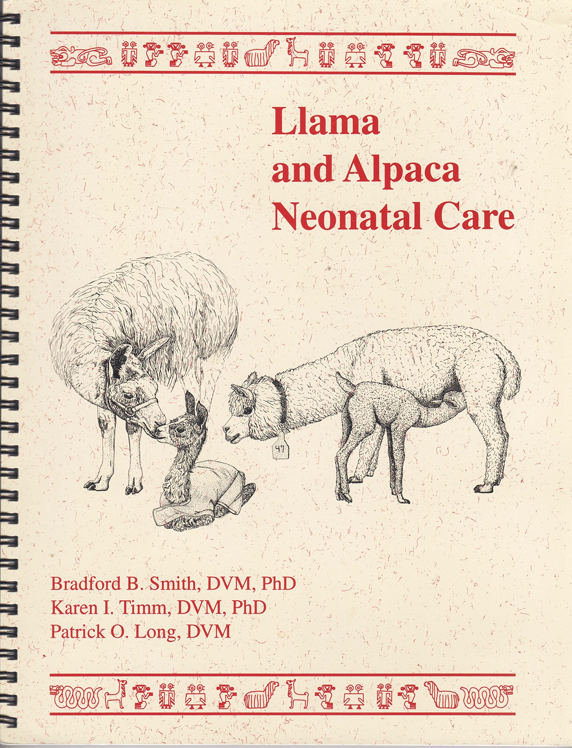 Llama and Alpaca Neonatal Care,Used
