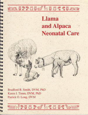 Llama and Alpaca Neonatal Care,Used