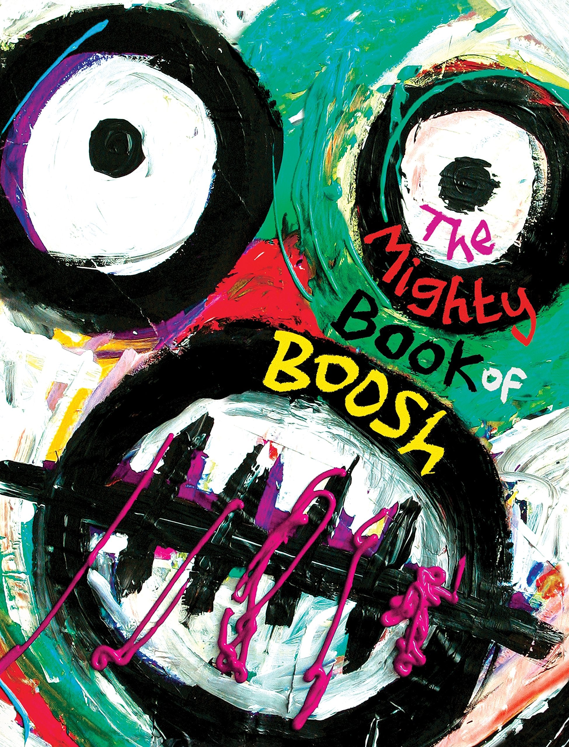 The Mighty Book of Boosh,New