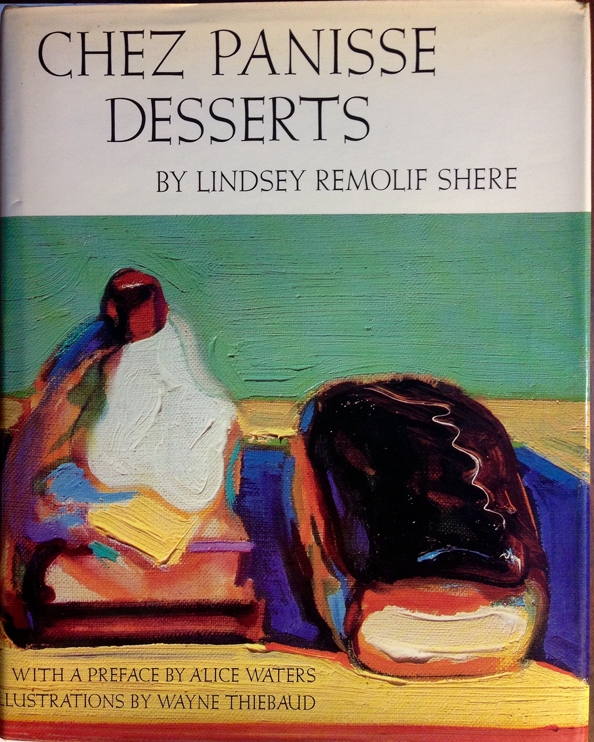 Chez Panisse Desserts,Used