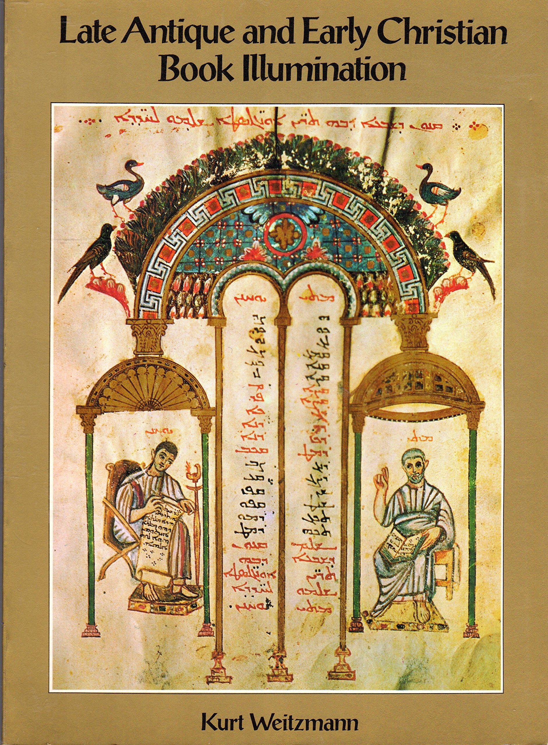 Late Antique and Early Christian Book Illumination,Used