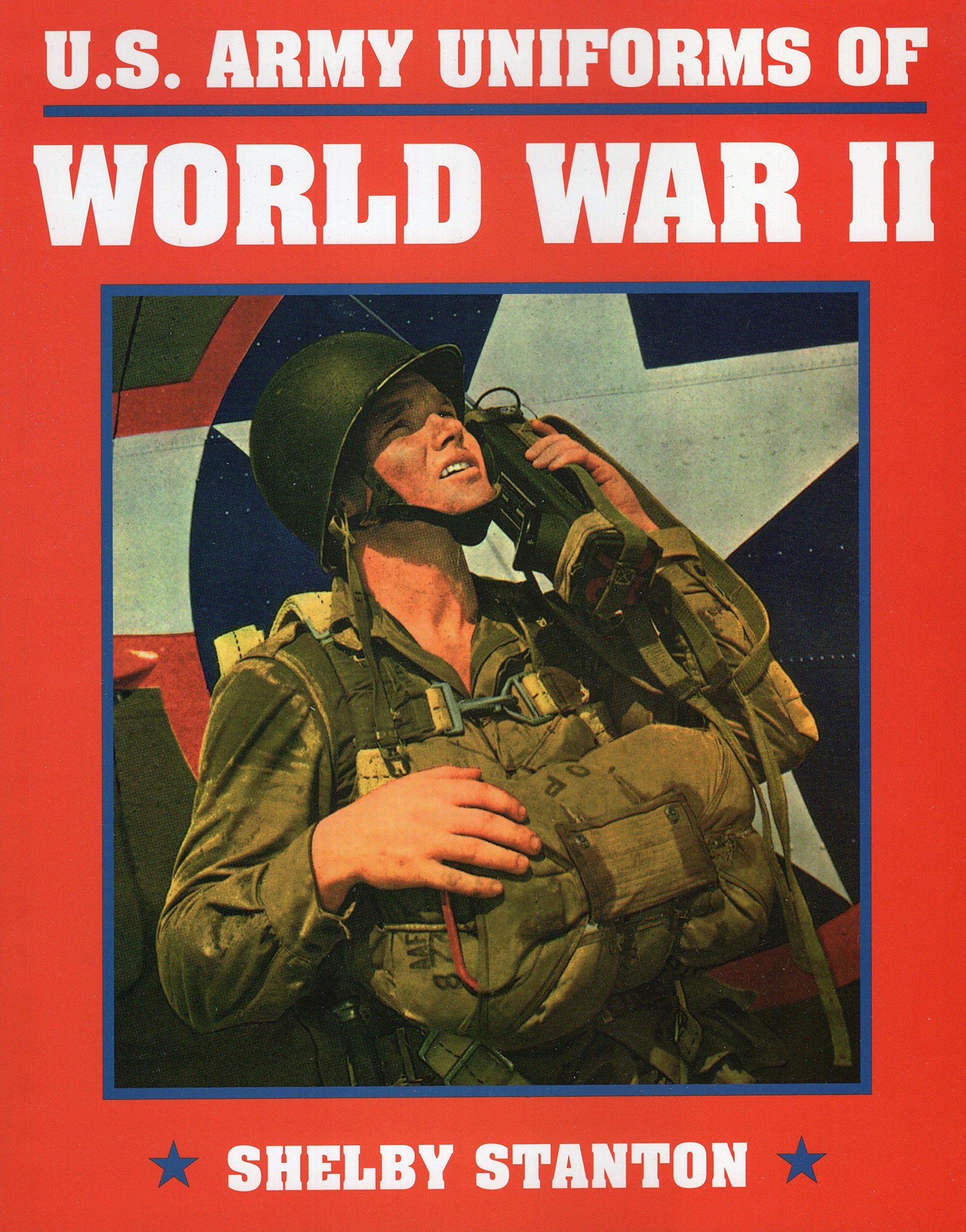 U.S. Army Uniforms Of World War Ii