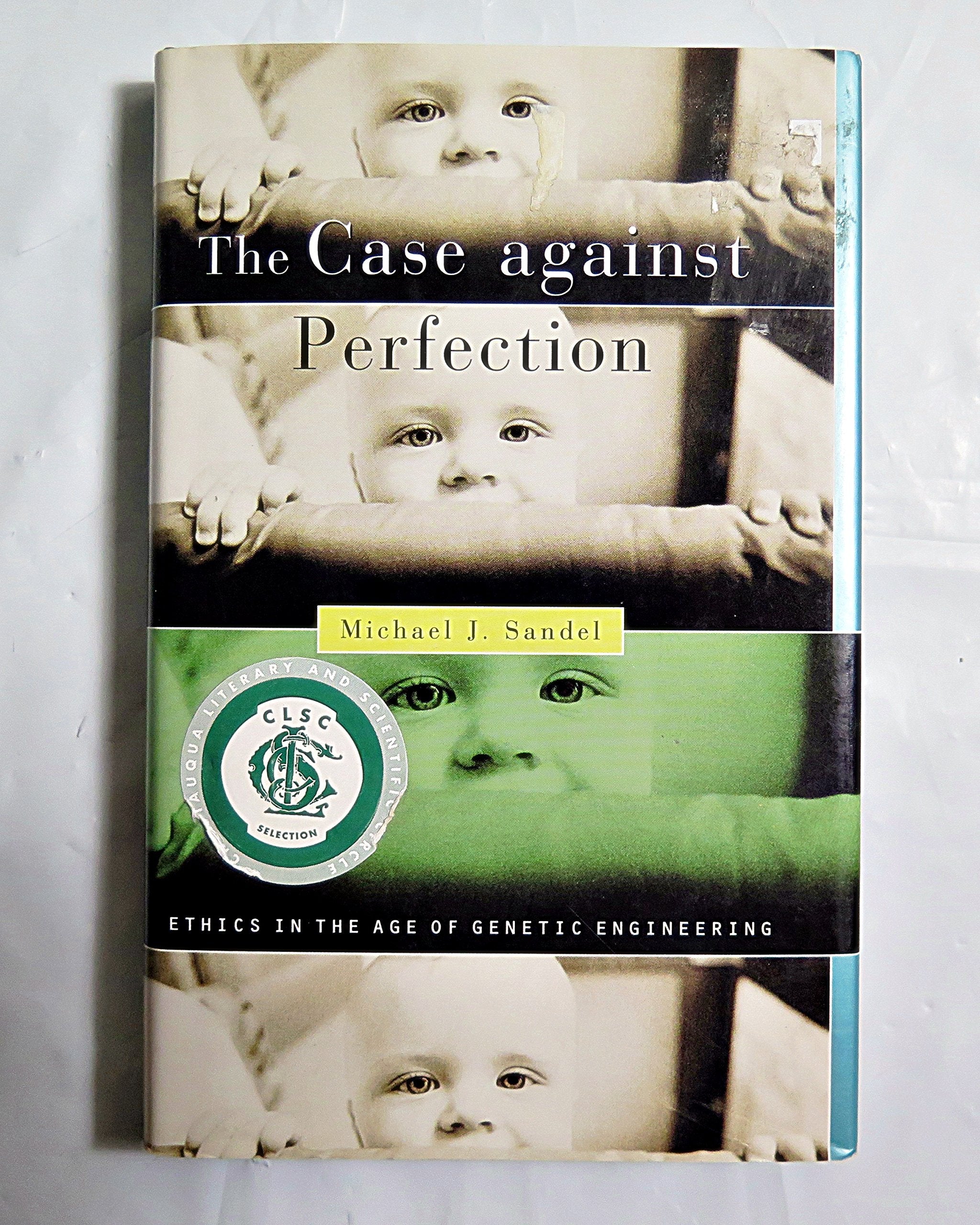 The Case Against Perfection: Ethics In The Age Of Genetic Engineering