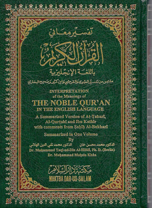 The Noble Qur'an, ArabicEnglish: A Summarized Version of AtTabari, AlQurtubi & Ibn Kathir with Comments from Sahih AlBukhari,New