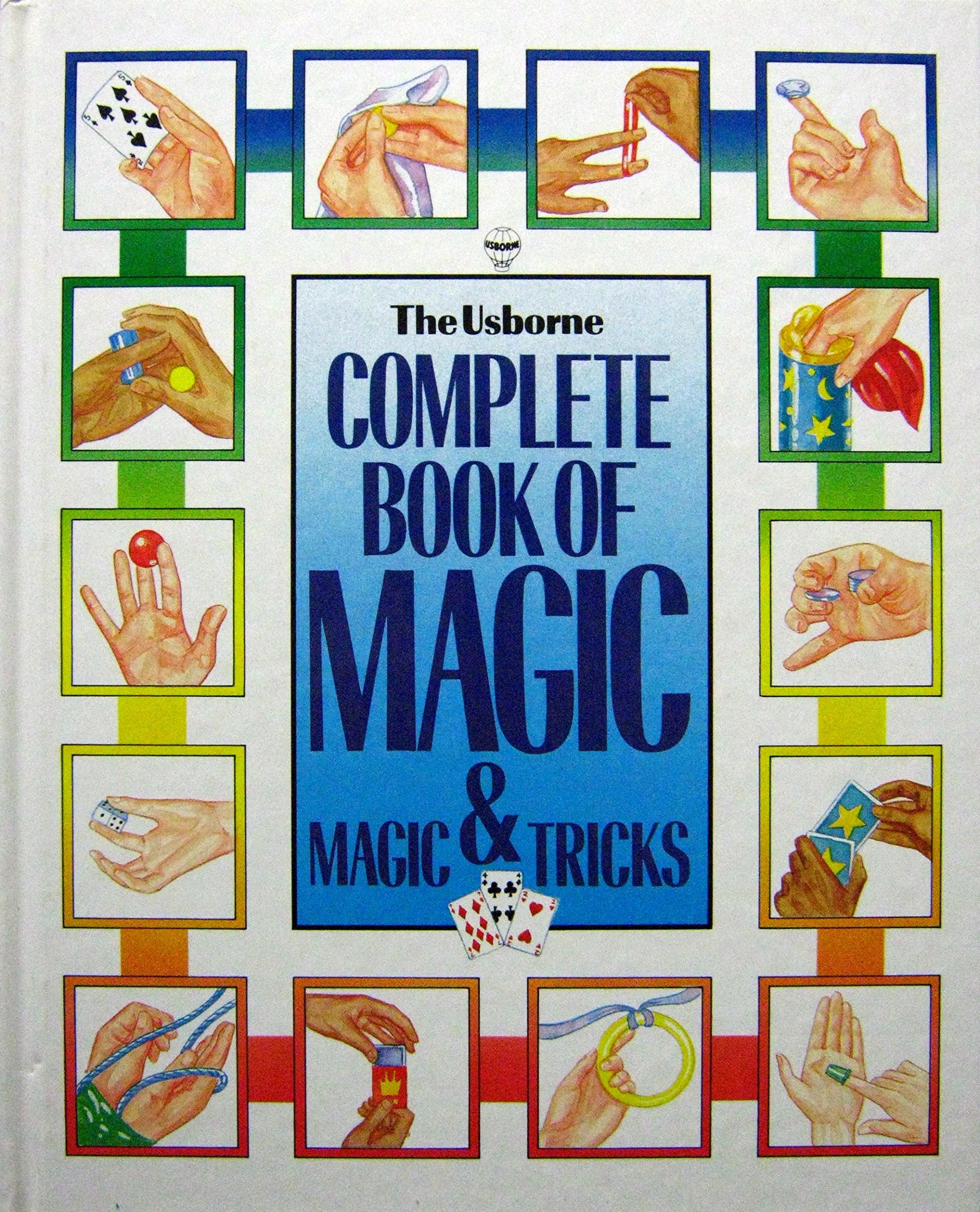 The Usborne Complete Book of Magic & Magic Tricks,Used